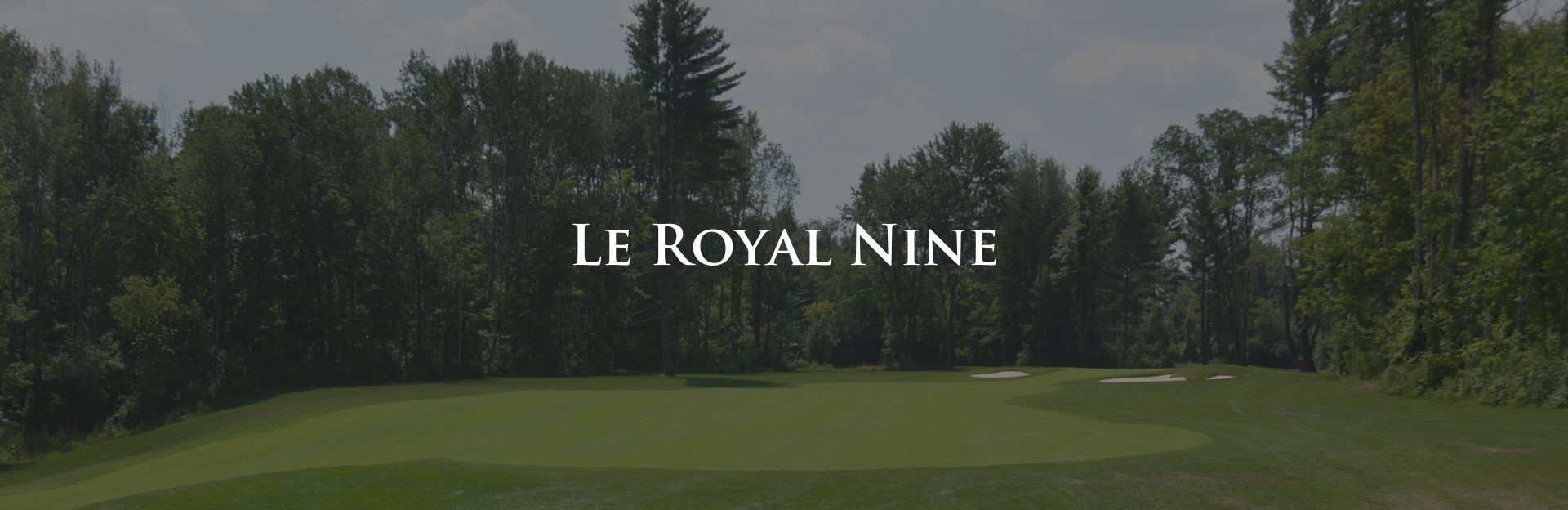 Le Royal Nine - parcours de neuf trous